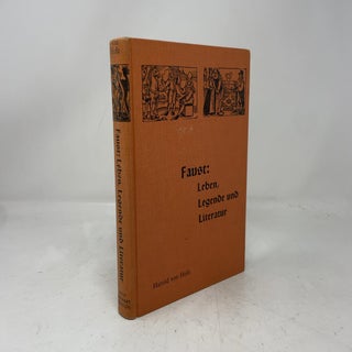 Faust: Leben, Legende und Literatur