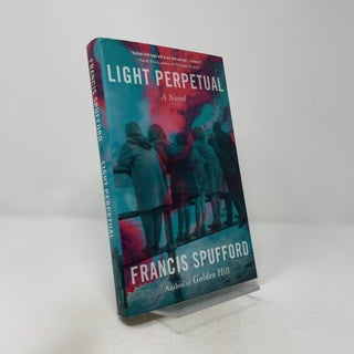 Light Perpetual: A Novel