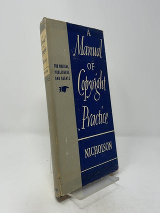 A Manual of Copyright Practice