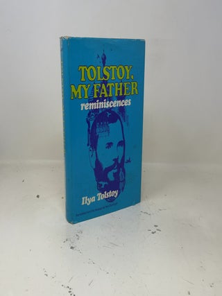Tolstoy, My Father