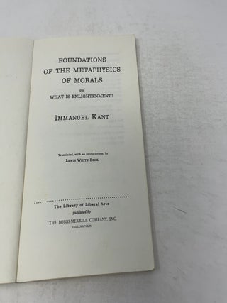 Foundations of the metaphysics of morals