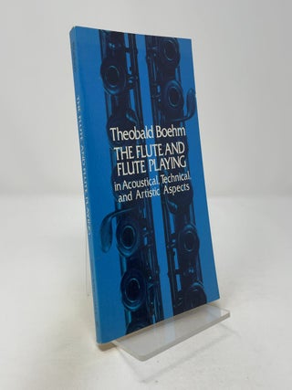 The Flute and Flute Playing