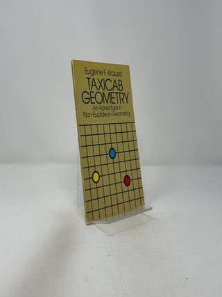 Taxicab Geometry: An Adventure in Non-Euclidean Geometry