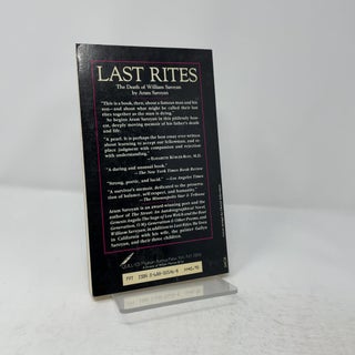 Last Rites: The Death of William Saroyan as Chronicled by His Son