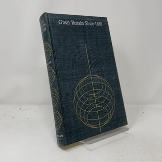 Great Britain Since 1688 - A Modern History