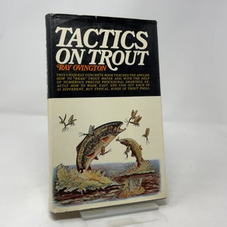 Tactics on Trout