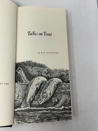 Tactics on Trout