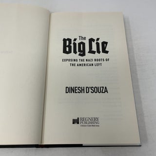 The Big Lie: Exposing the Nazi Roots of the American Left