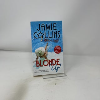 Blonde Up! (The Secrets and Stilettos Series)