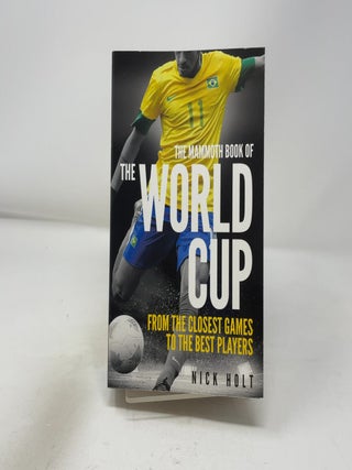 Mammoth Book of the World Cup