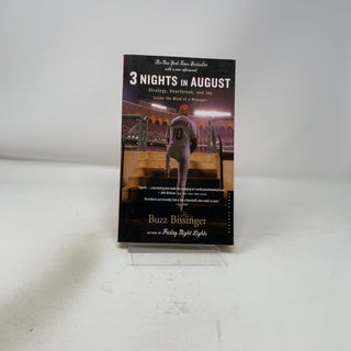 Three Nights in August: Strategy, Heartbreak, and Joy