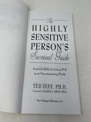 The Highly Sensitive Person's Survival Guide