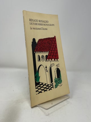 Renato Rosaldo Lecture Series Monograph Vol. 1, Series 1983-84