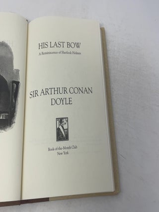 His Last Bow a Reminiscence of Sherlock Holmes