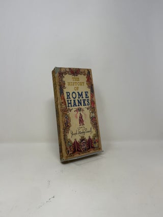 The History of Rome Hanks