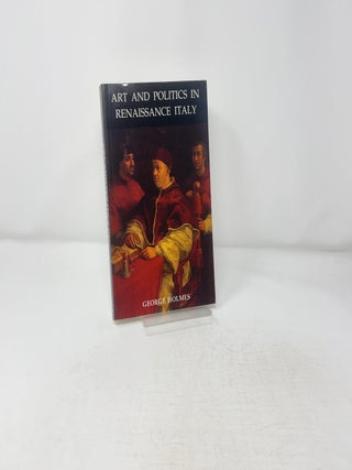 Art and Politics in Renaissance Italy