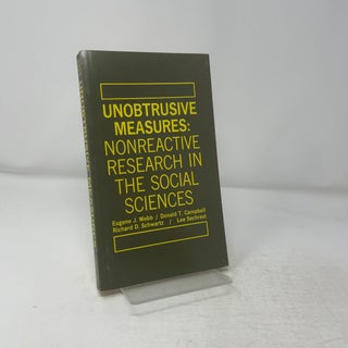 Unobtrusive Measures: Nonreactive Research in the Social Sciences