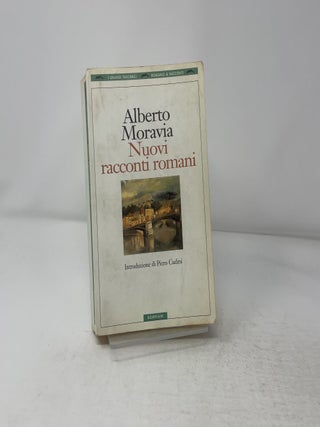 Item #442666 Nuovi Racconti Romani. Alberto Moravia