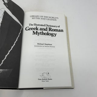 The illustrated dictionary of Greek and Roman mythology