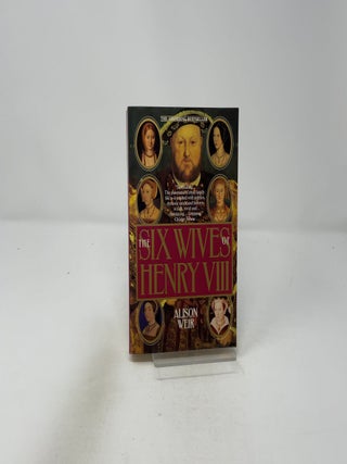 The Six Wives of Henry VIII