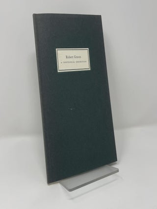 Robert Graves: A Centennial Exhibition