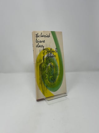 The Harried Leisure Class