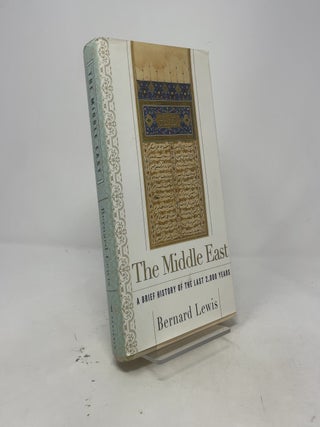 Item #443362 The Middle East: A Brief History of the Last 2,000 Years. Bernard Lewis