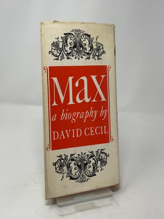 Max: A Biography