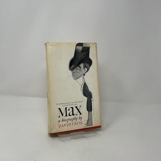 Max: A Biography