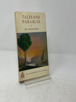 Tales and Parables of Sri Ramakrishna