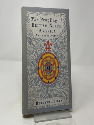 The Peopling of British North America: An Introduction