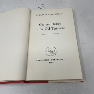 God and History in the Old Testament