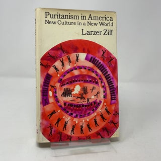Puritanism in America : New Culture in a New World