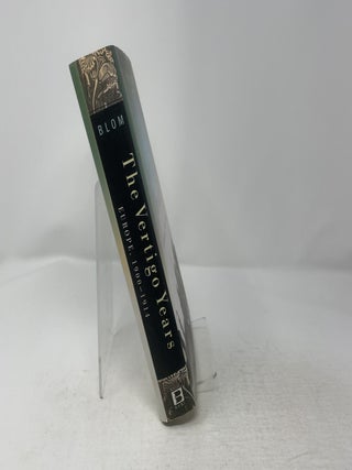The Vertigo Years: Europe, 1900-1914