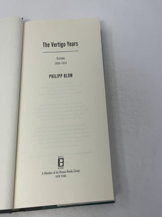 The Vertigo Years: Europe, 1900-1914