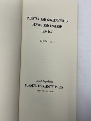 Industry and Government in France and England, 1540-1640