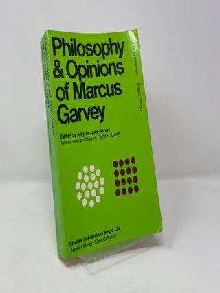 Philosophy and Opinions of Marcus Garvey: Volumes I and II