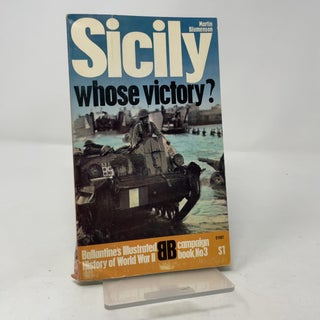 Item #444113 Sicily: Whose Victory? Martin Blumenson