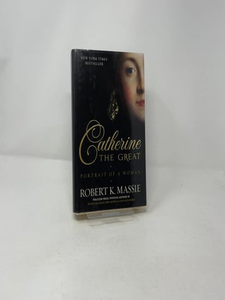 Catherine the Great: Portrait of a Woman