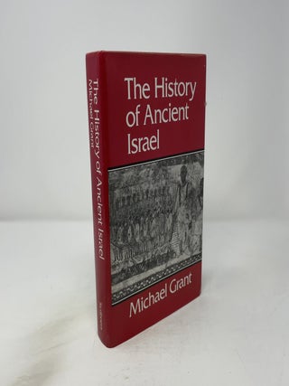 Item #444489 The History of Ancient Israel. Michael Grant
