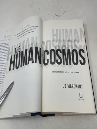 The Human Cosmos Civilization and the Stars