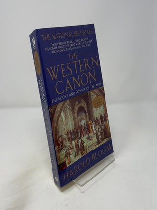 The Western Canon: The Books and School of the Ages