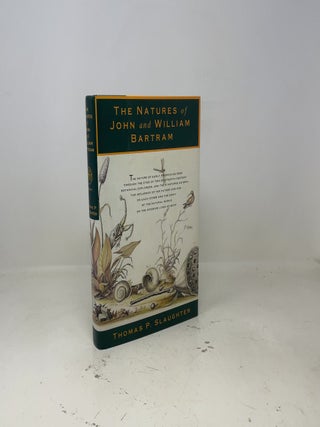 The Natures of John and William Bartram