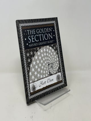 The Golden Section: Nature's Greatest Secret