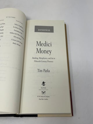 Medici Money: Banking, Metaphysics, And Art In Fifteenth-Century Florence