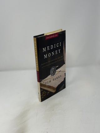 Medici Money: Banking, Metaphysics, And Art In Fifteenth-Century Florence