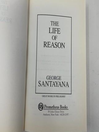 Life of Reason (Great Books in Philosophy)