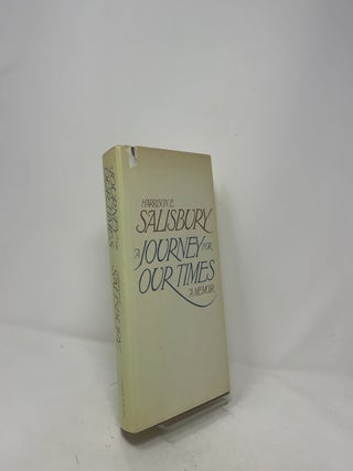 A Journey for Our Times: A Memoir