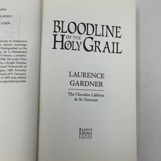 Bloodline of the Holy Grail: the Hidden Lineage of Jesus Revealed