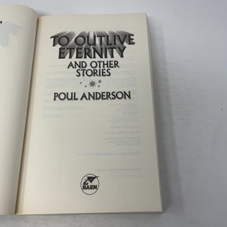 To Outlive Eternity: And Other Stories